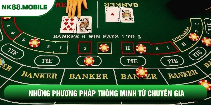 Những phương pháp cược thông minh từ chuyên gia