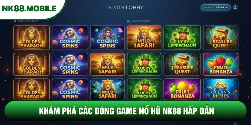 Khám phá các dòng game nổ hũ NK88 hấp dẫn