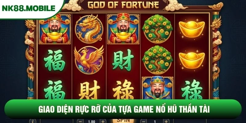 Giao diện rực rỡ của tựa game nổ hũ Thần Tài